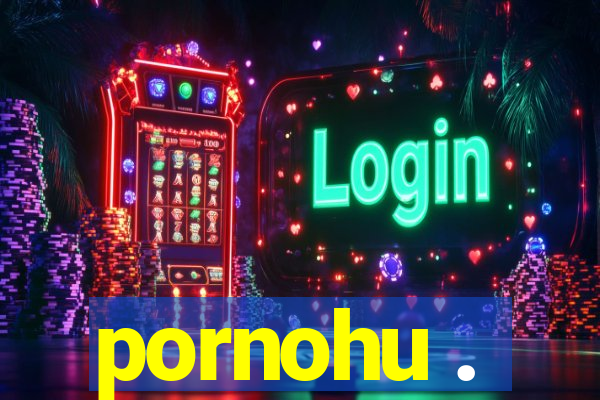 pornohu .